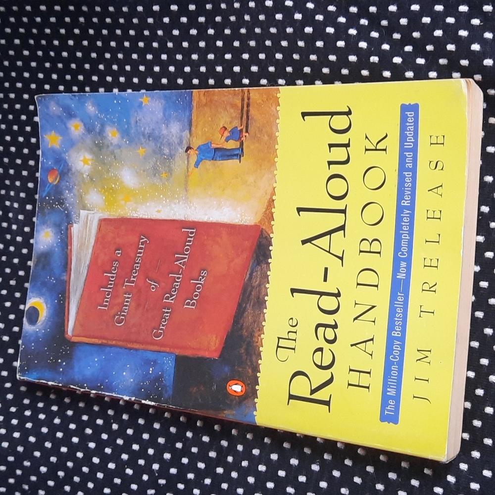 The Read-Aloud Handbook million copy best seller by Jim Trelease